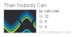 Then_Nobody_Can