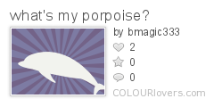 whats_my_porpoise