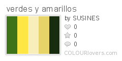 verdes y amarillos