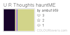 U_R_Thoughts_hauntME