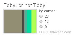 Toby, or not Toby