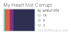 My_Heart_Not_Corrupt