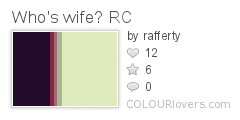 Who's wife? RC