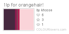 1lp_for_orangehair!