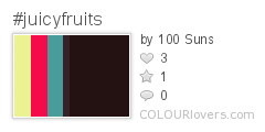 #juicyfruits