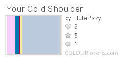 Your_Cold_Shoulder
