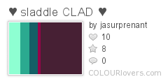 ♥_sladdle_CLAD_♥