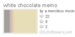 white chocolate memo