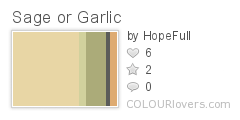 Sage or Garlic