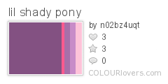 lil shady pony