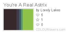 Youre_A_Real_Astrix