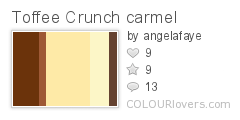 Toffee Crunch carmel