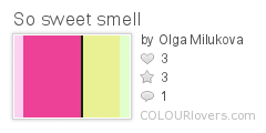 So_sweet_smell