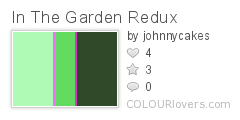 In The Garden Redux
