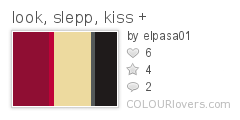 look, slepp, kiss +