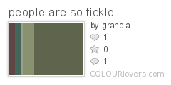 people_are_so_fickle