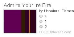 Admire_Your_Ire_Fire