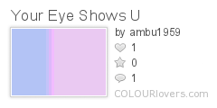 Your_Eye_Shows_U