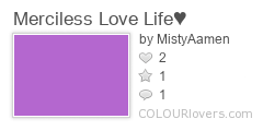Merciless_Love_Life♥