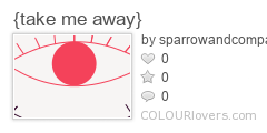 {take_me_away}