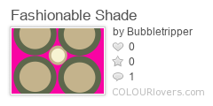 Fashionable_Shade