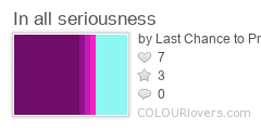 In_all_seriousness