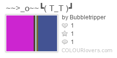 ~~_o~~┗(_T_T_)┛