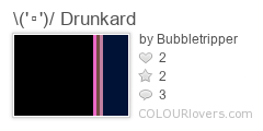 (▫)_Drunkard