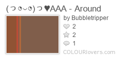 (っ◔◡◔)っ♥AAA_-_Around